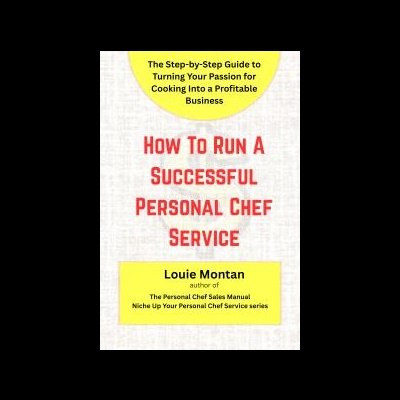 How to Run a Successful Personal Chef Service book cover