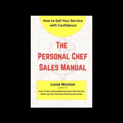 The Personal Chef Sales Manual book cover